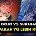 Gojo vs Sukuna Siapa yang Benar-Benar Terkuat di Dunia Jujutsu Kaisen Analisis Lengkap Pertarungan Dewa dan Raja Kutukan